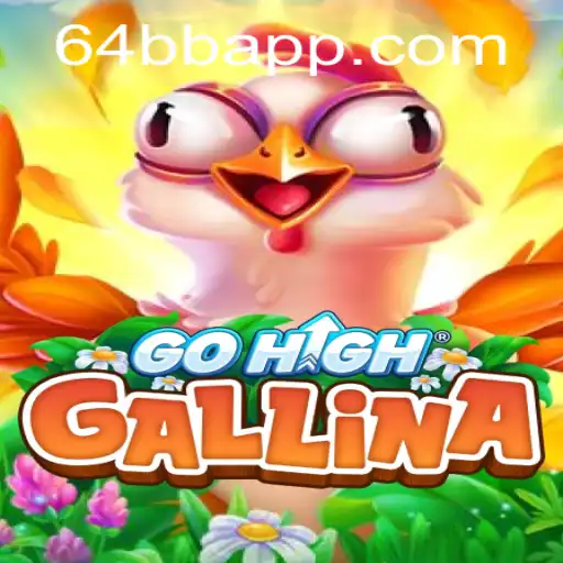 Descubra GoHighGallina: O Jogo Revolucionário que Está Dominando o Cenário Atual